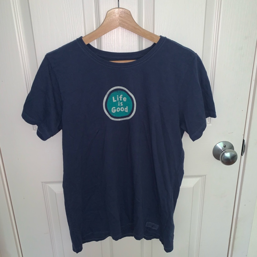 Life is Good T-Shirt
